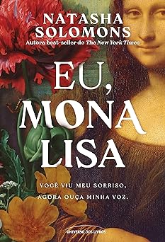 Eu, Mona Lisa Natasha Solomons